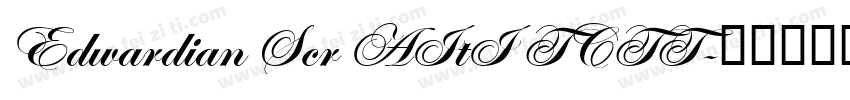 Edwardian Scr AItI TCTT字体转换